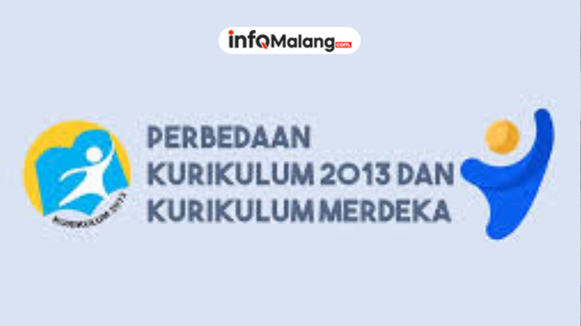 Perbedaan Kurikulum 2013 dan Kurikulum Merdeka dalam Sistem Pendidikan Indonesia