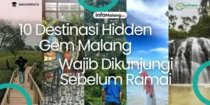 10 Wisata Alam Hidden Gems di Malang yang Cocok untuk Keluarga Saat Libur Lebaran