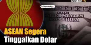 ASEAN Segera Tinggalkan Dolar AS?