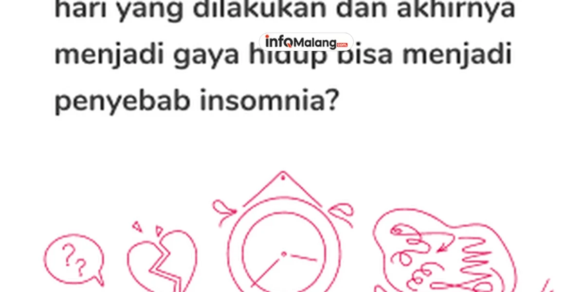Gangguan Tidur Insomnia Penyebab, Dampak, dan Cara Mengatasinya