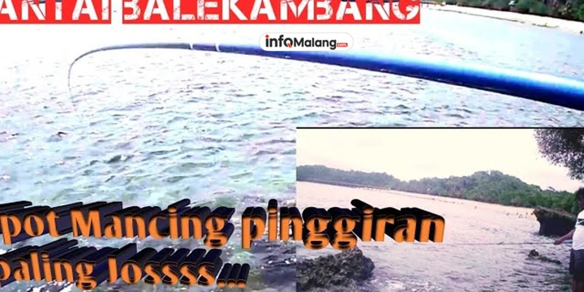 Mancing di Balekambang Malang Spot Laut Terbaik untuk Strike Gila!