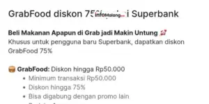 Promo Grab x Superbank yang Menggemparkan Media Sosial: Diskon dan Cashback Tak Tertandingi