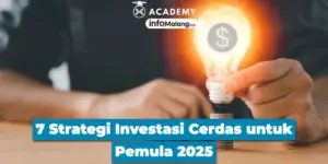 Strategi Investasi Cerdas untuk Pemula Menurut Ahli Keuangan