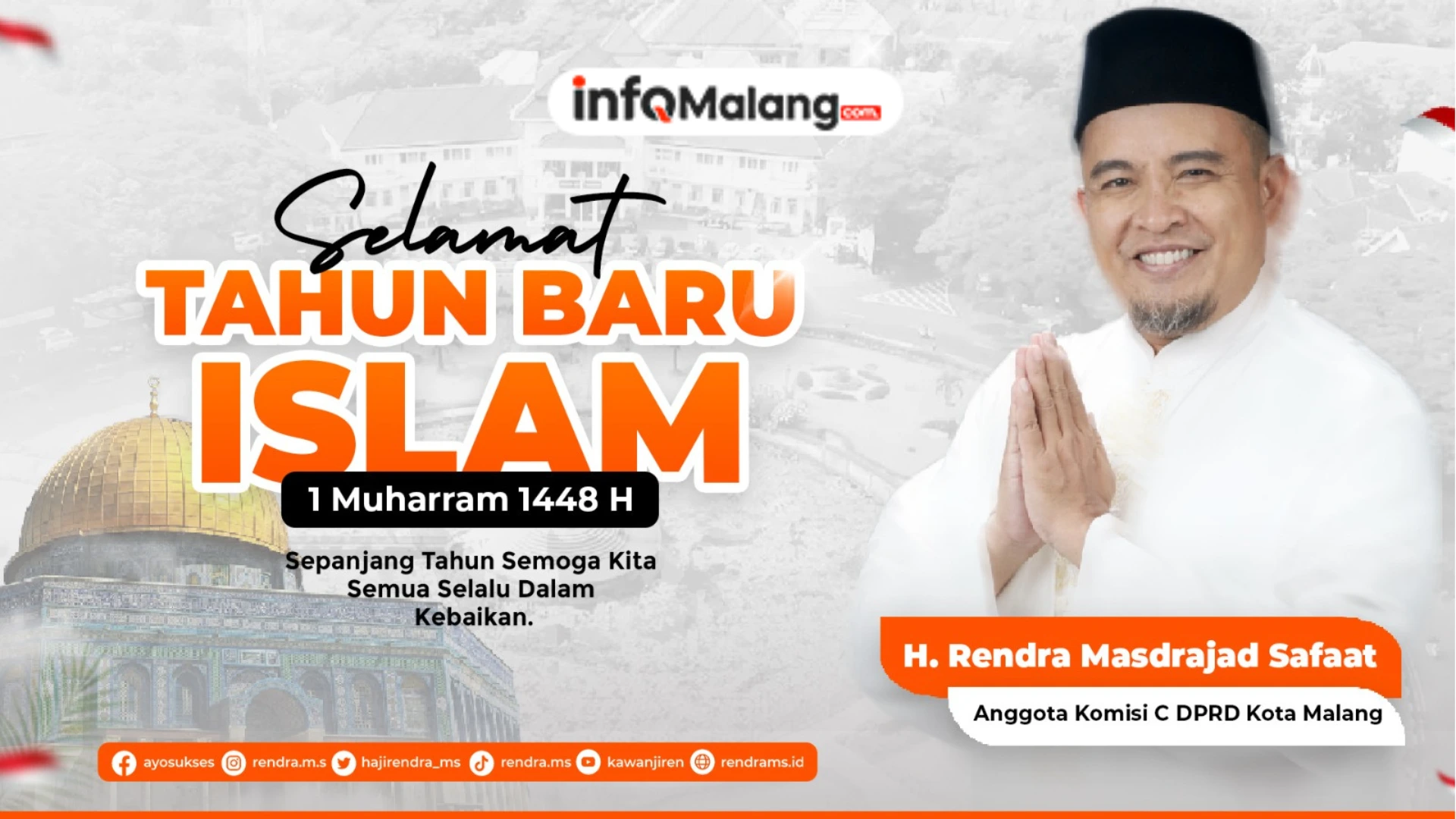 Menyambut 1 Muharram 1448 H Rendra Masdrajad Safaat Tekankan Semangat Pembaruan
