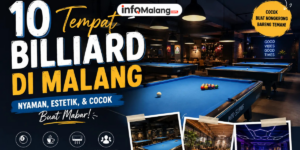 10 Tempat Billiard di Malang yang Nyaman dan Cocok untuk Nongkrong Bareng Teman