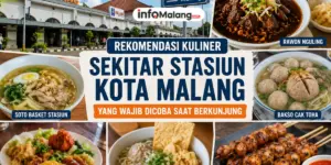 Rekomendasi Kuliner Sekitar Stasiun Kota Malang yang Wajib Dicoba Saat Berkunjung