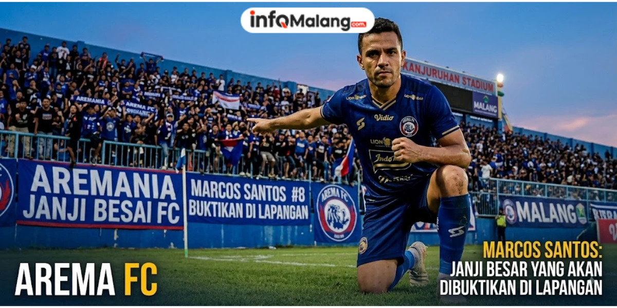 Arema FC dan Marcos Santos, Janji Besar yang Akan Dibuktikan di Lapangan
