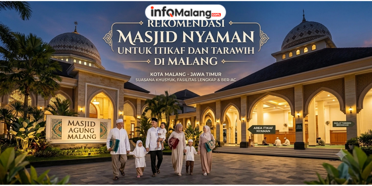 Rekomendasi Masjid Nyaman untuk Itikaf dan Tarawih di Malang