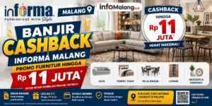Banjir Cashback INFORMA Malang, Promo Furnitur hingga Rp11 Juta Jadi Perhatian Pelanggan