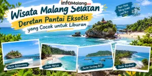 Wisata Malang Selatan, Deretan Pantai Eksotis yang Cocok untuk Liburan