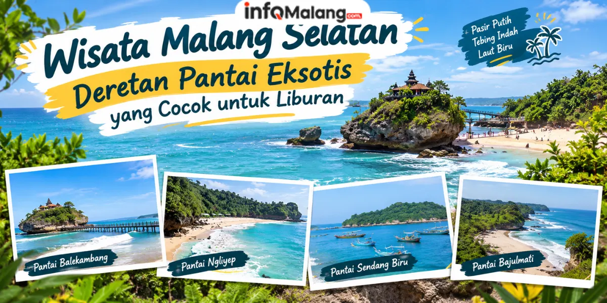 Wisata Malang Selatan, Deretan Pantai Eksotis yang Cocok untuk Liburan